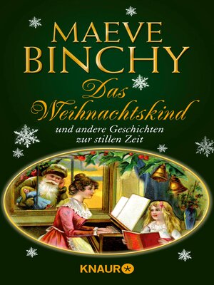 cover image of Das Weihnachtskind und andere Geschichten zur stillen Zeit